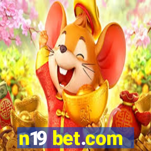 n19 bet.com